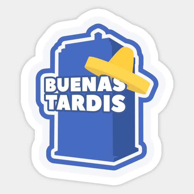 Buenas Tardis Sticker by BeardDesign